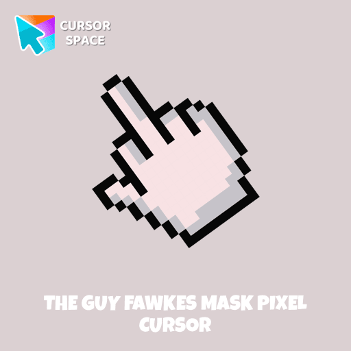 The Guy Fawkes Mask Pixel Cursor - Cursor Pack | Cursor Space